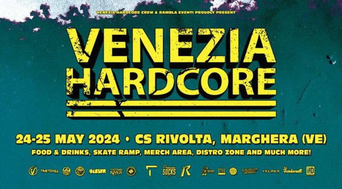 Venezia Hardcore Fest 2024: annunciata la line-up
